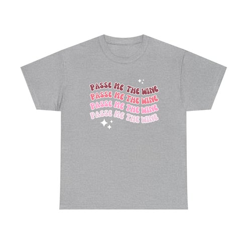 30120105-gray-passe_me_the_wine-1.png